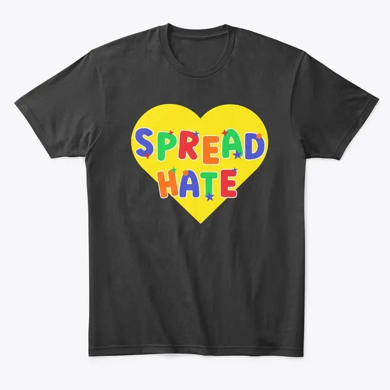 Spread Hate Clowncore Shirts