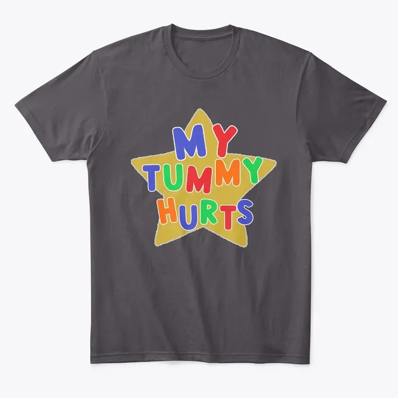 My Tummy Hurts Clowncore T-shirt!